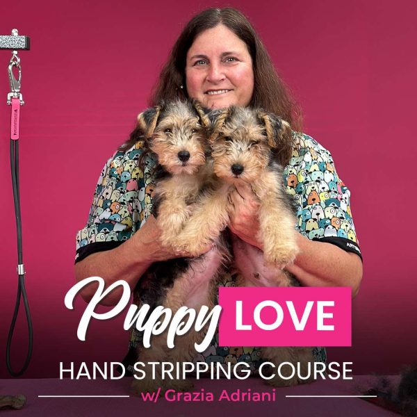 Puppy Love Hand Stripping Course